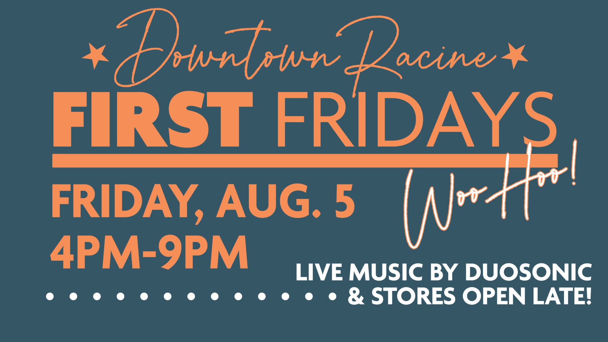 First Fridays - Downtown Racine Corporation